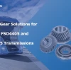 Eaton FSO4405 ve FSO4505 Şanzımanları için Komple Dişli Çözümleri